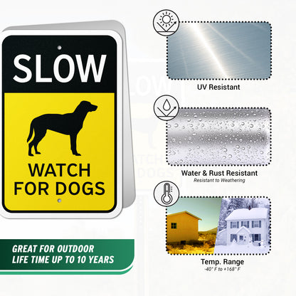 12 x 18in Traffic Warning Sign: Slow Watch For Dogs