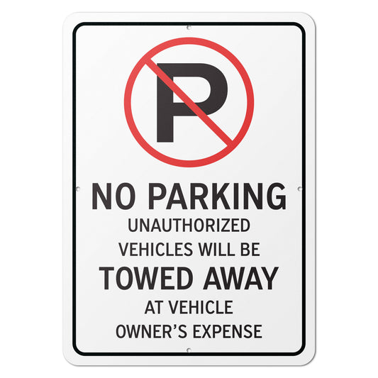 10 x 14in Aluminum Sign: No Parking Unauthorized Vehicles Towed (Center Mount)