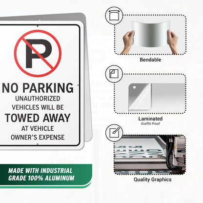 10 x 14in Aluminum Sign: No Parking Unauthorized Vehicles Towed (Center Mount)
