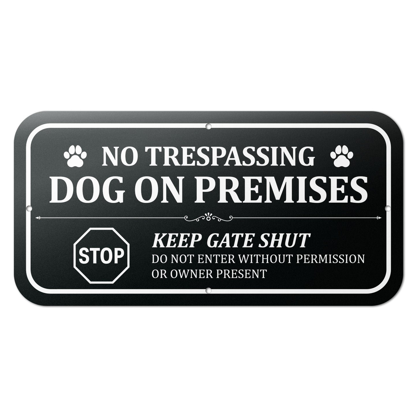 12 x 6in Yard Sign: No Trespassing Dog on Premises