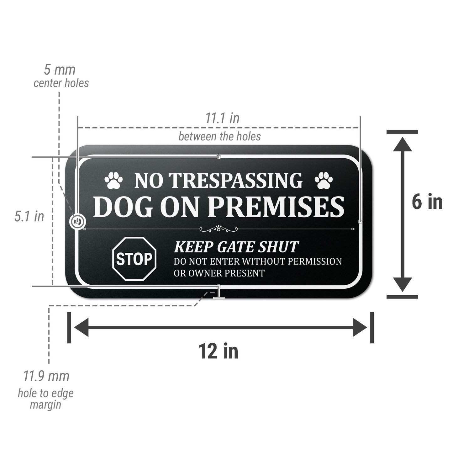 12 x 6in Yard Sign: No Trespassing Dog on Premises
