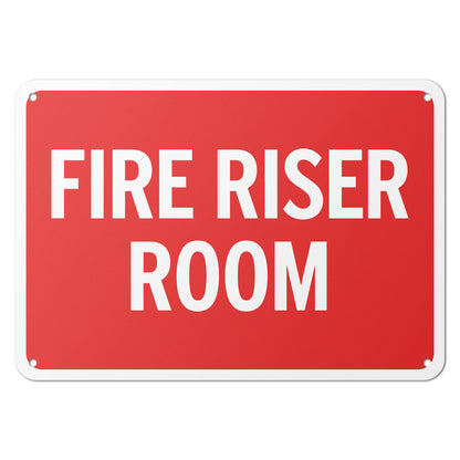 10 x 7in Aluminum Sign: Fire Riser Room Safety Warning (Bold Letters)