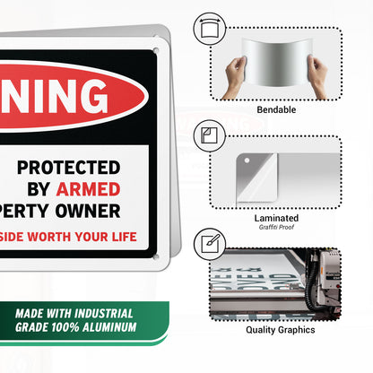 10 x 7in Security Sign: Warning Protected By Armed Property Owner (No Trespassing)