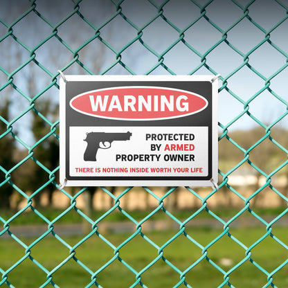 10 x 7in Security Sign: Warning Protected By Armed Property Owner (No Trespassing)