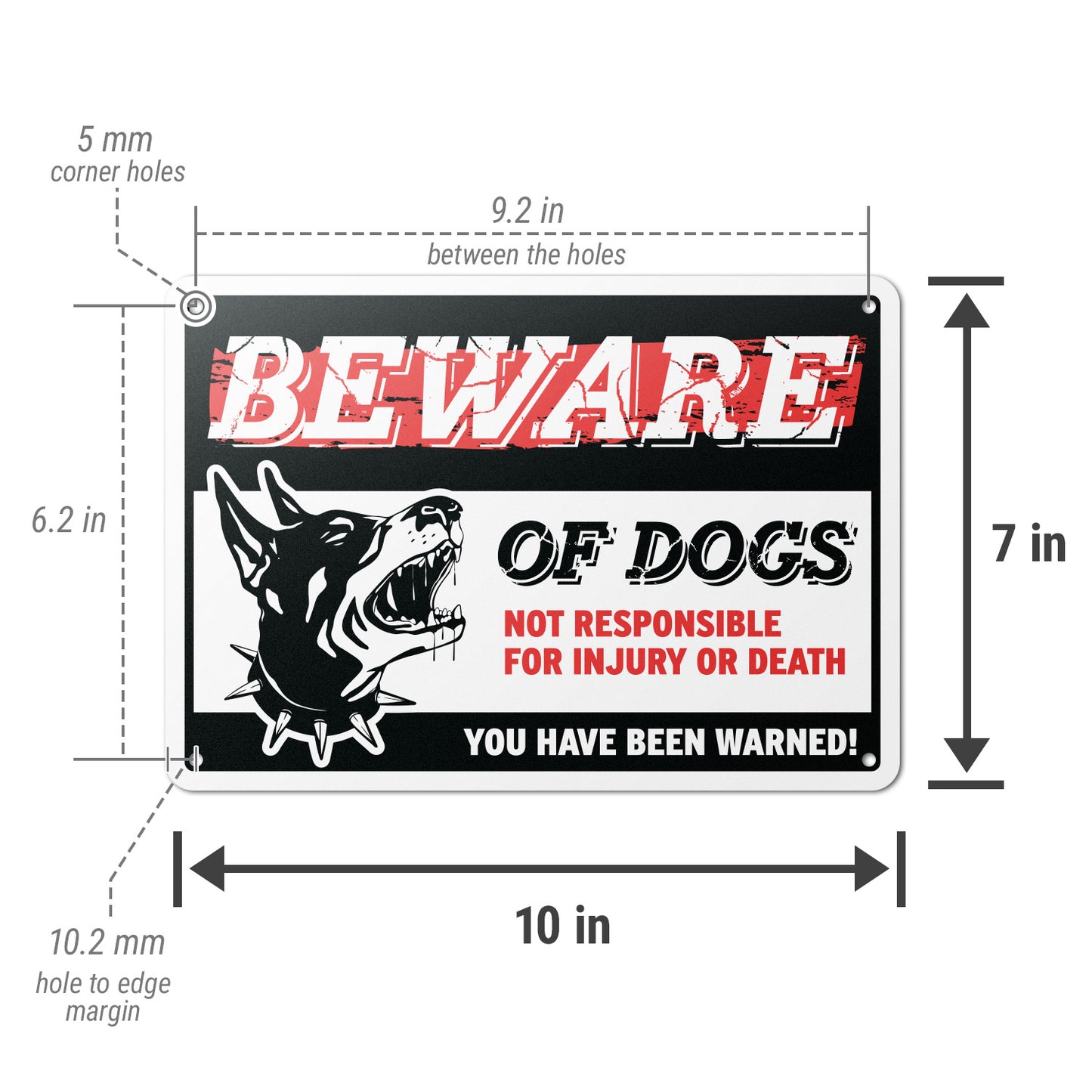 10 x 7in Caution Sign: Beware of Dogs, Not Responsible for Injury or Death