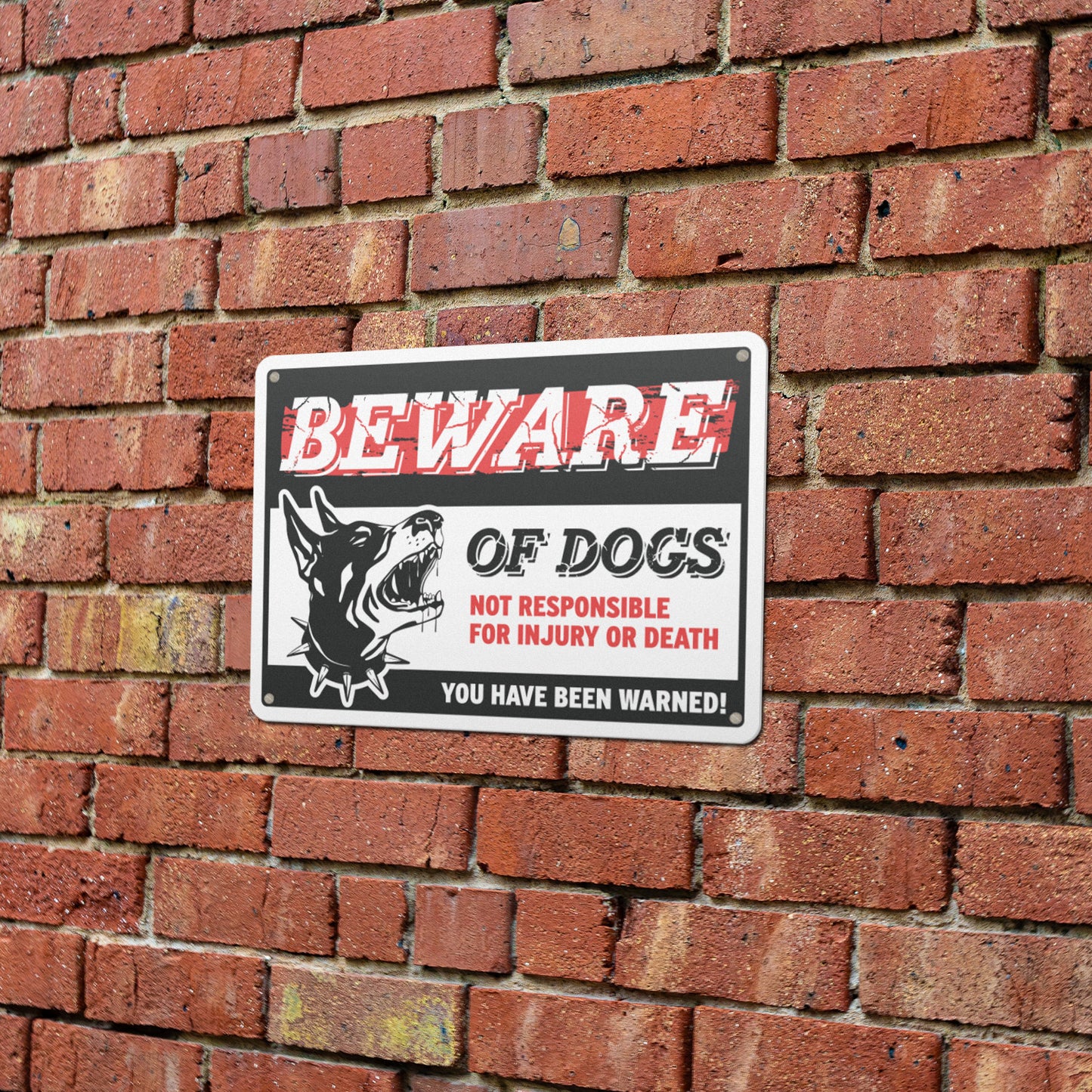 10 x 7in Caution Sign: Beware of Dogs, Not Responsible for Injury or Death