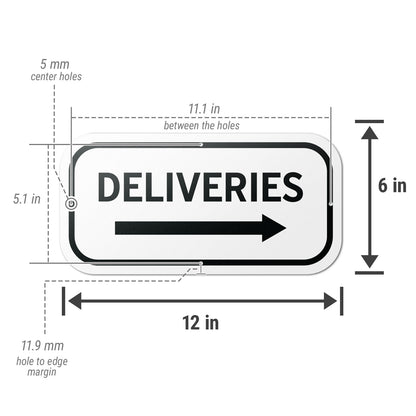 12 x 6in Aluminum Sign: Deliveries (Right Arrow)