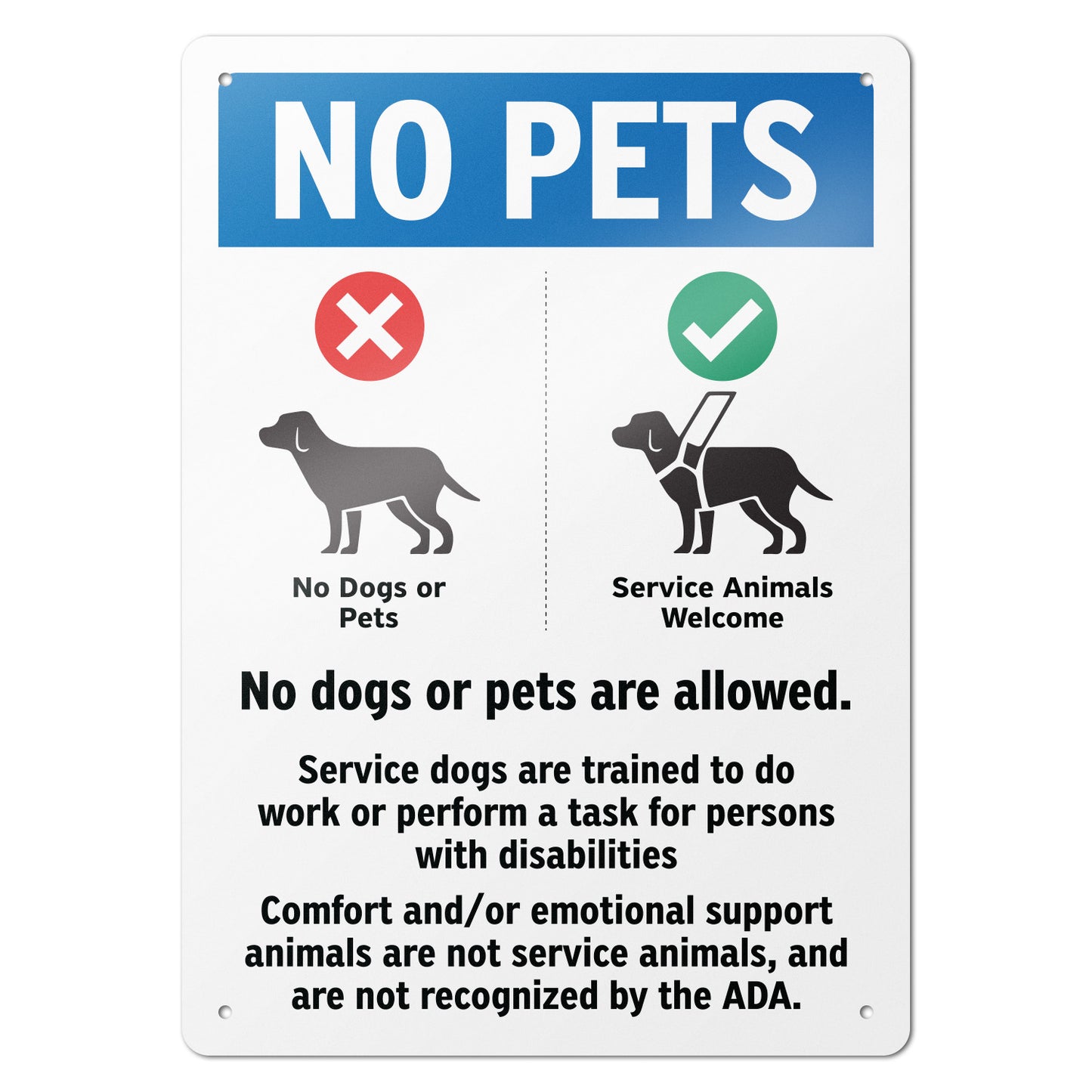 10 x 14in Aluminum Sign: No Pets Allowed