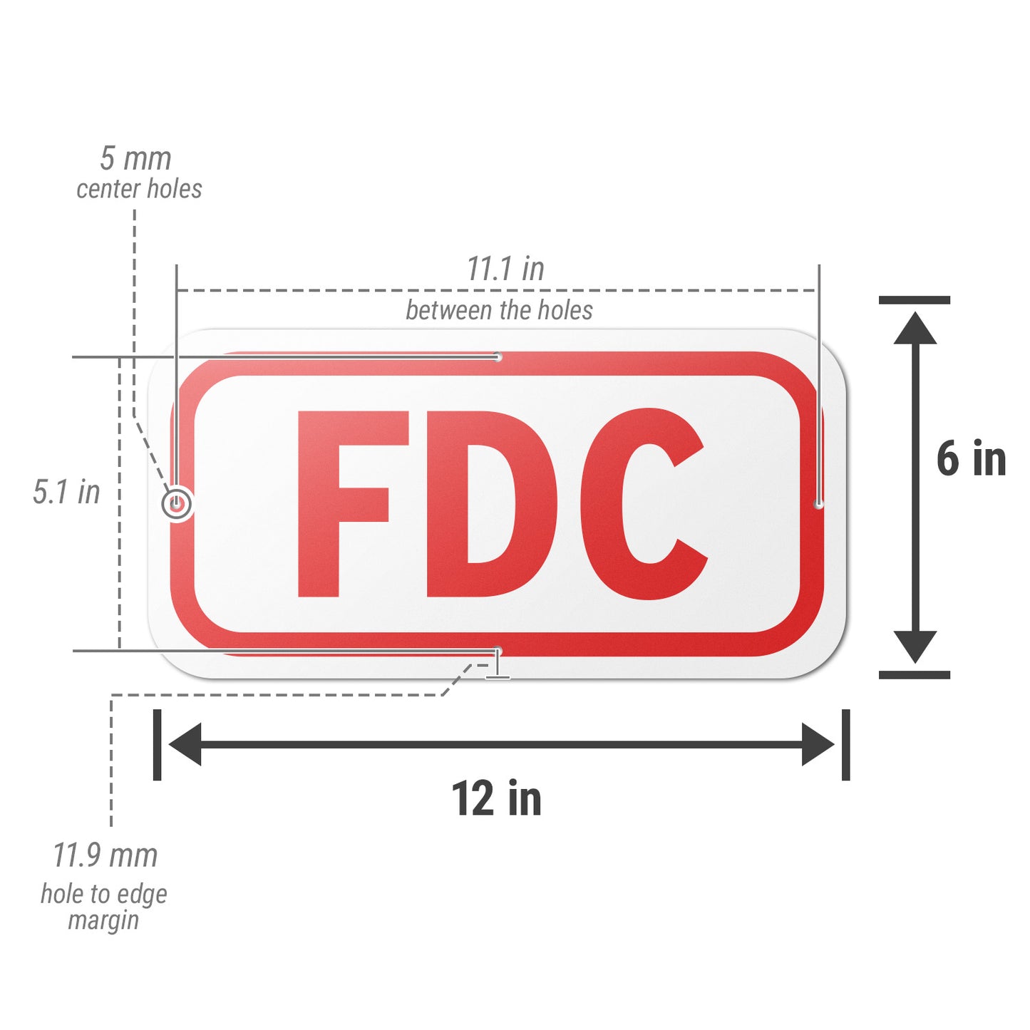 12 x 6in Fire Safety Sign: FDC Marker