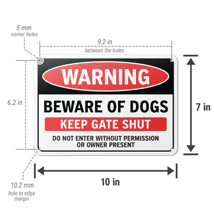 10 x 7in Warning Sign: Beware of Dogs, Keep Gate Shut