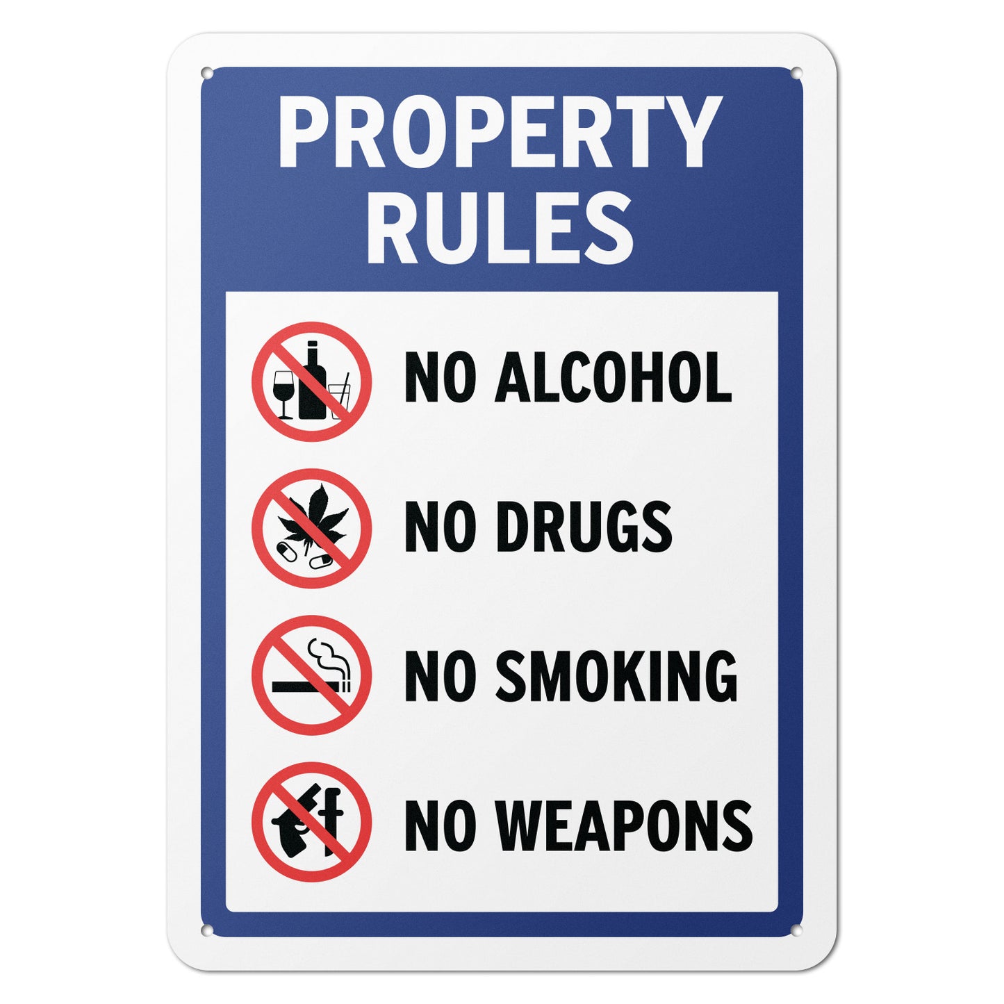 10 x 14in Property Rules Sign: No Alcohol, No Drugs, No Smoking, No Weapons