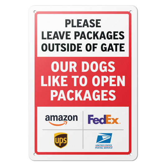 7 x 10in Deliveries Sign: Please Leave Packages Outside of Gate