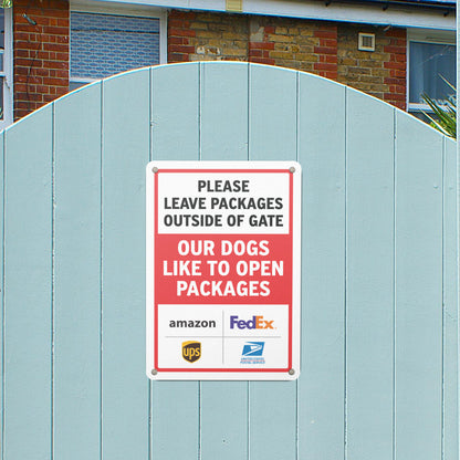7 x 10in Deliveries Sign: Please Leave Packages Outside of Gate