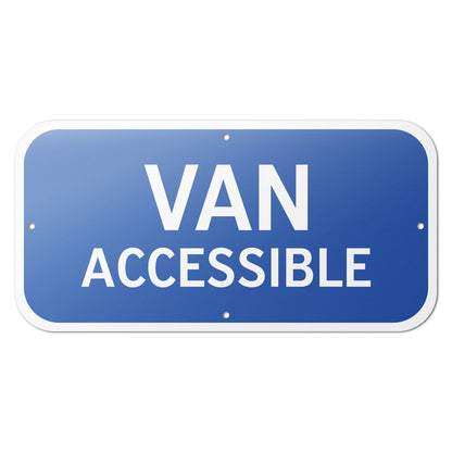 12 x 6in Parking Sign: Van Accessible ADA Compliant Aluminum Reflective