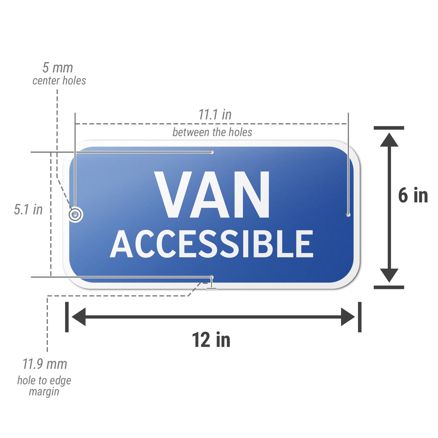 12 x 6in Parking Sign: Van Accessible ADA Compliant Aluminum Reflective