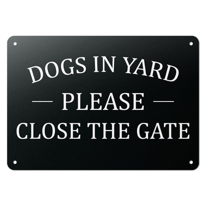 10 x 7in Dogs In Yard Sign: Please Close The Gate
