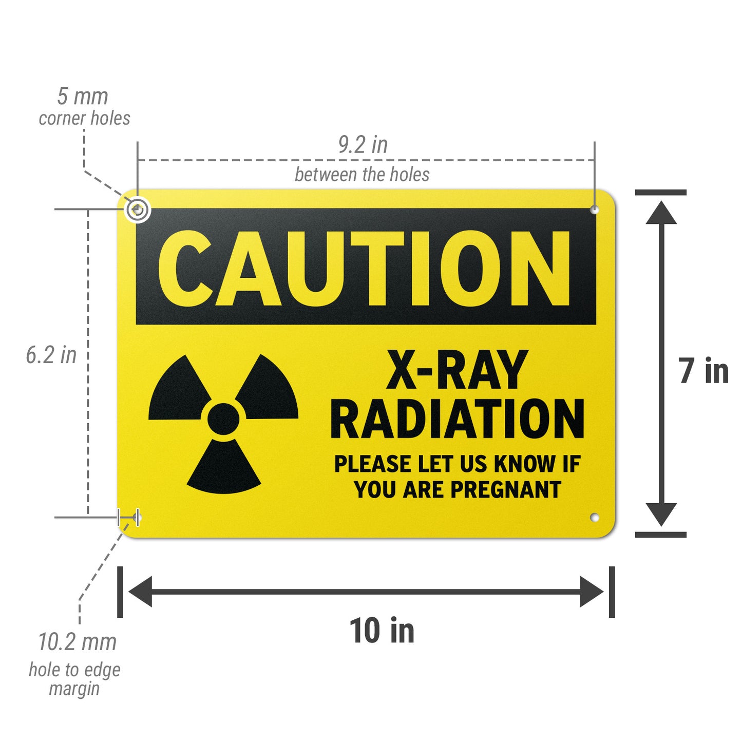 10 x 7in Safety Sign: Caution X-Ray Radiation