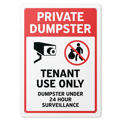 10 x 14in Aluminum Sign: Private Dumpster Tenant Use Only
