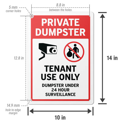 10 x 14in Aluminum Sign: Private Dumpster Tenant Use Only