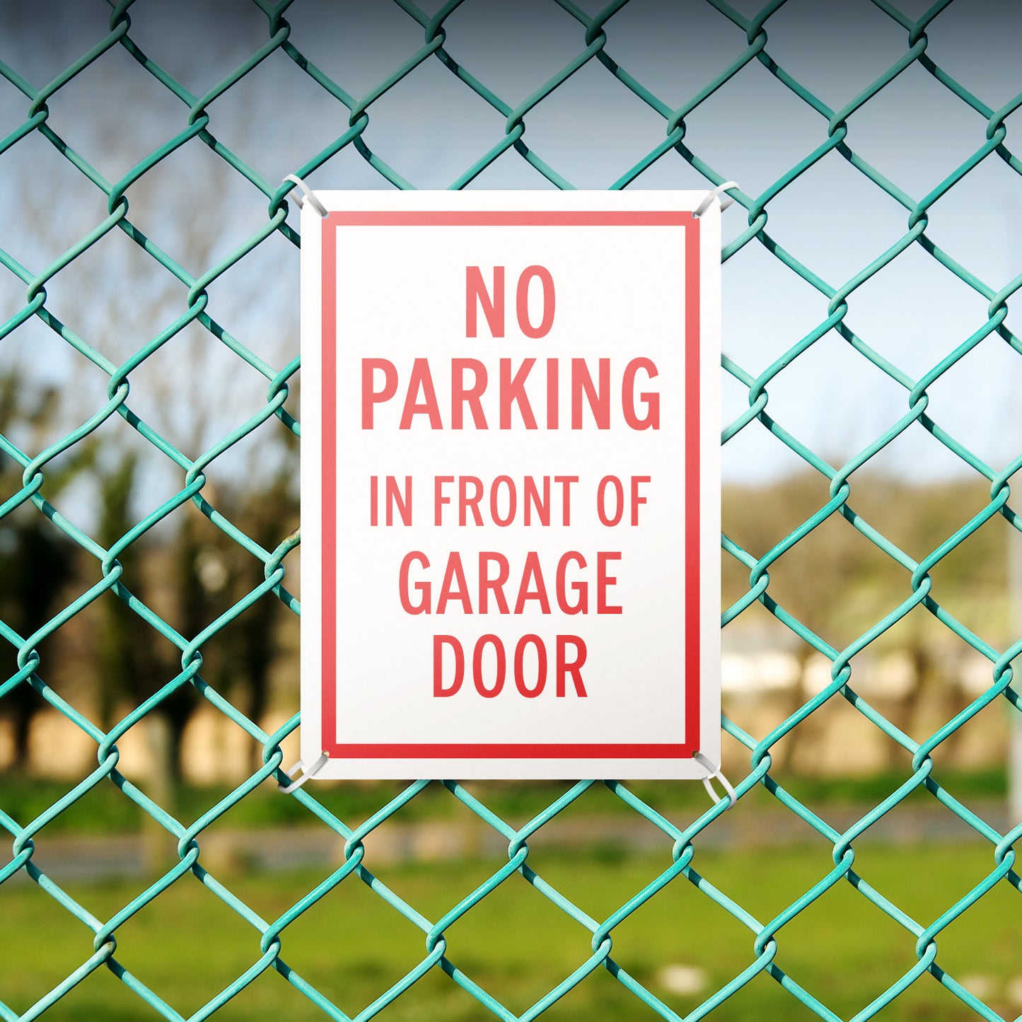 10 x 14in Aluminum Sign: No Parking In Front of Garage Door