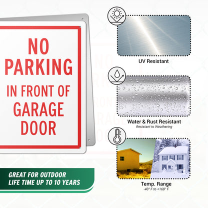 10 x 14in Aluminum Sign: No Parking In Front of Garage Door