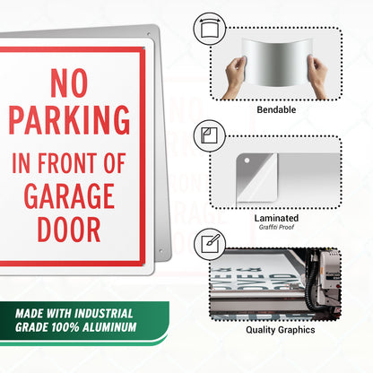 10 x 14in Aluminum Sign: No Parking In Front of Garage Door