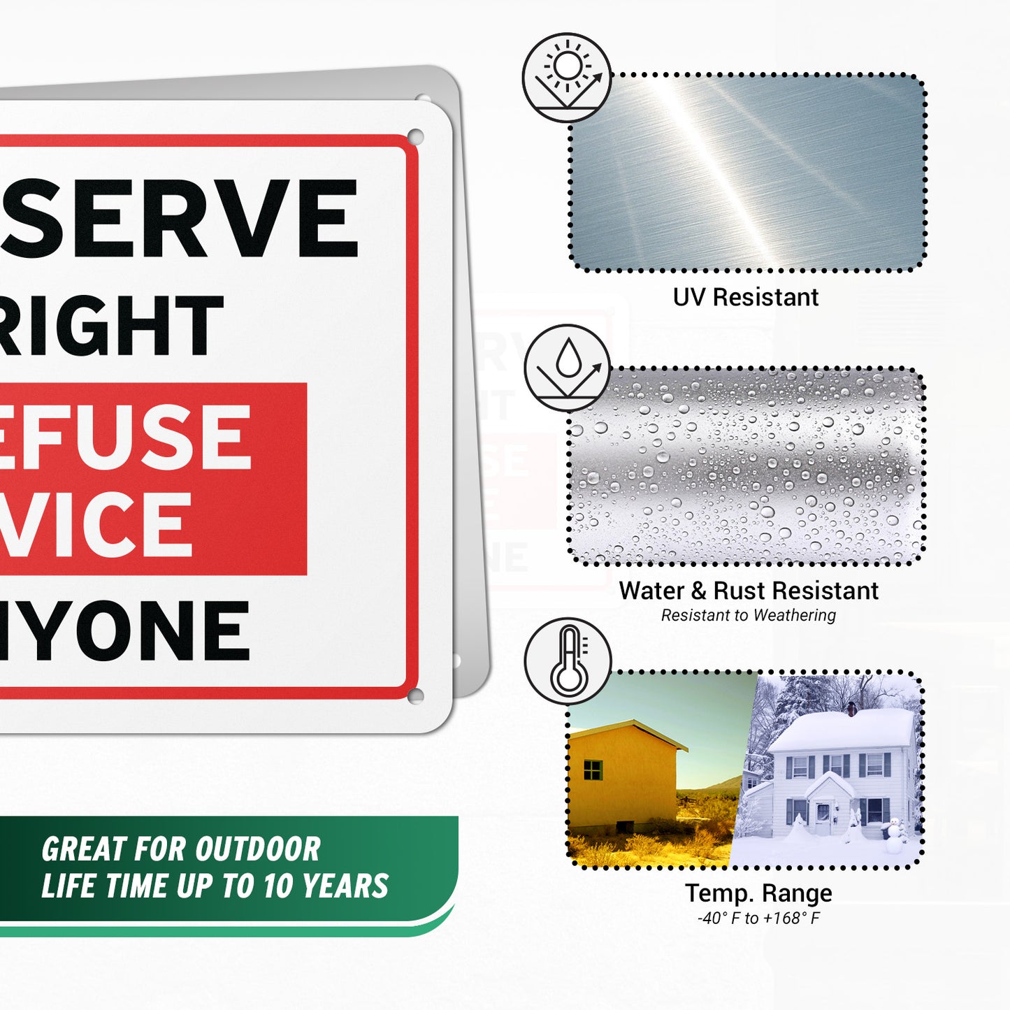 10 x 7in Business Sign: We Reserve the Right to Refuse Service to Anyone
