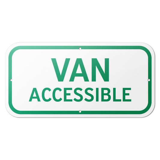 12 x 6in Parking Sign: Van Accessible ADA Compliant (Green)