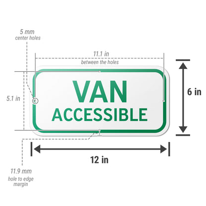 12 x 6in Parking Sign: Van Accessible ADA Compliant (Green)