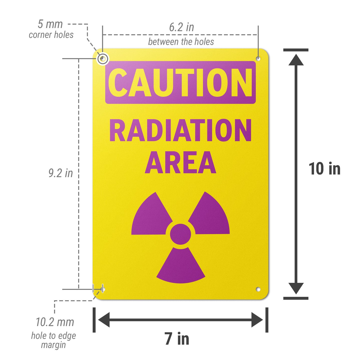 7 x 10in Safety Sign: Caution Radiation Area OSHA Style