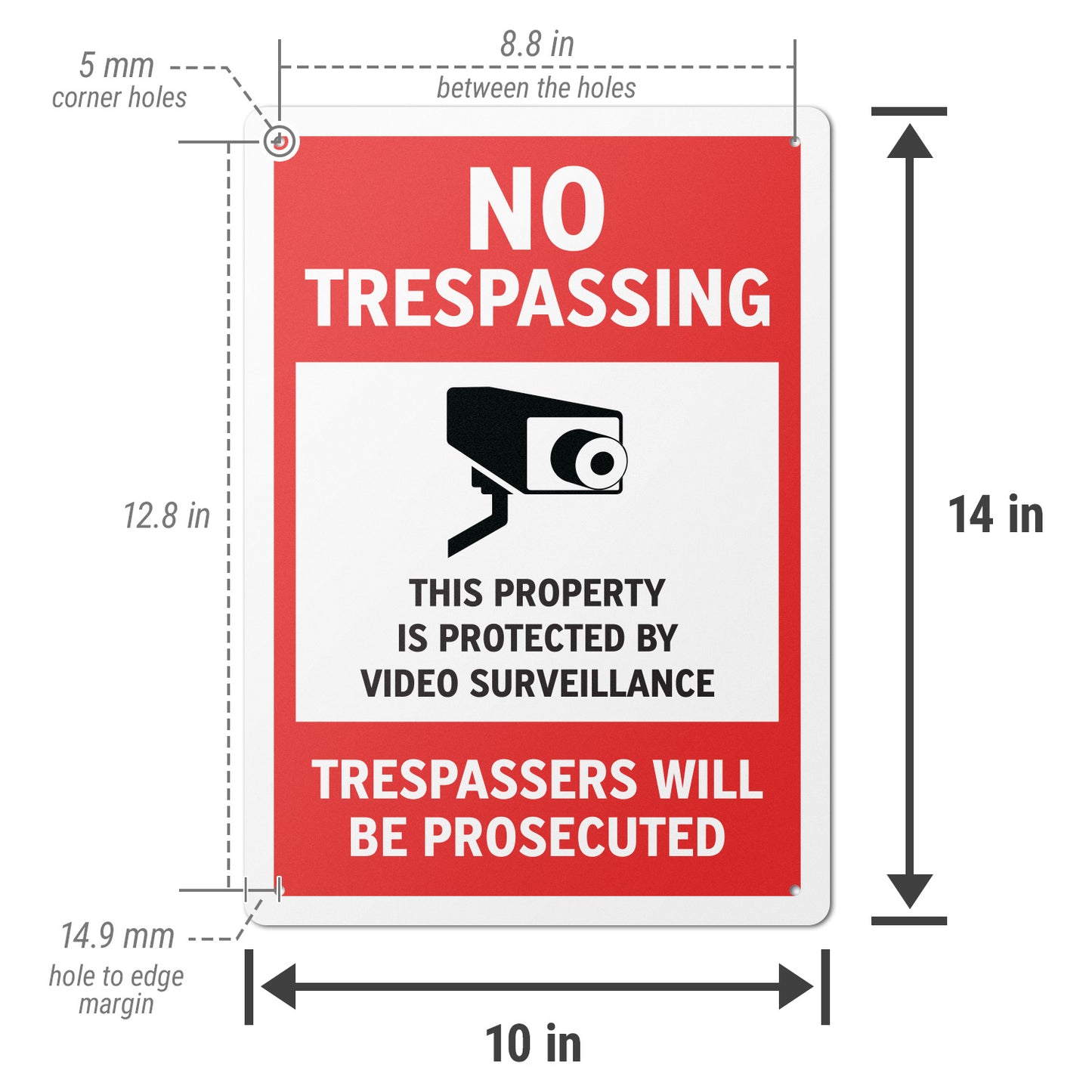 10 x 14in No Trespassing Sign: Video Surveillance Warning