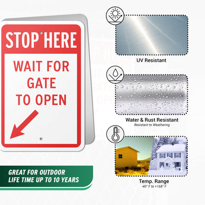 12 x 18in Gate Access Sign: Stop Here Wait for Gate to Open