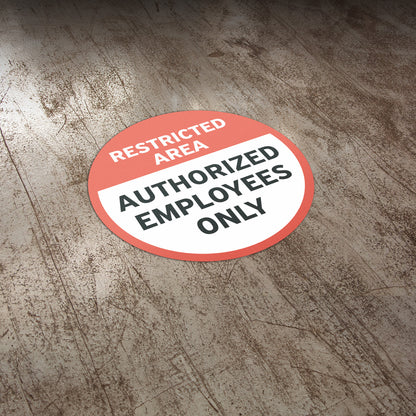 17 x 17in Floor Decals: Restricted Area, Authorized Employees Only (2-Pack)