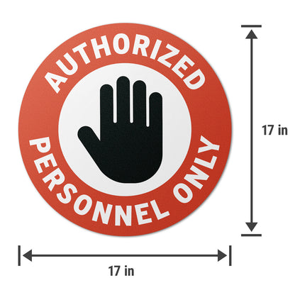 17 x 17in Floor Safety Sticker: Authorized Personnel Only Sign (2-Pack)