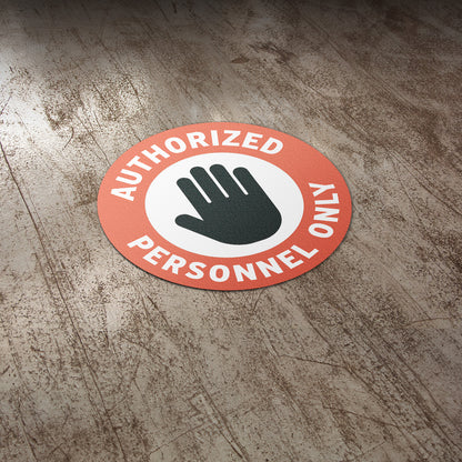 17 x 17in Floor Safety Sticker: Authorized Personnel Only Sign (2-Pack)