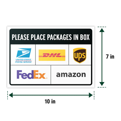 10 x 7in Delivery Sign: Please Place Packages in Box