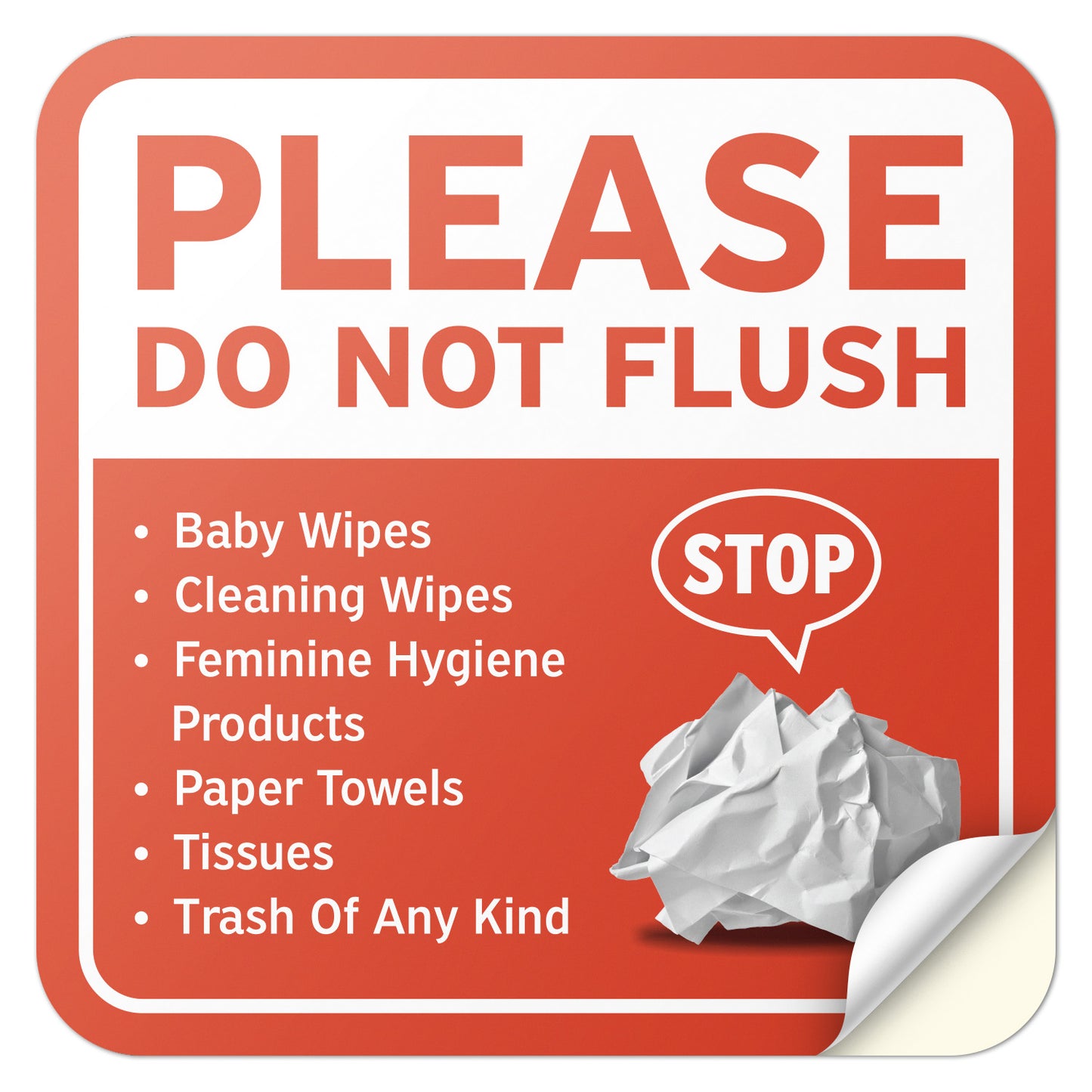 6 x 6in Restroom Stickers: Do Not Flush Sign