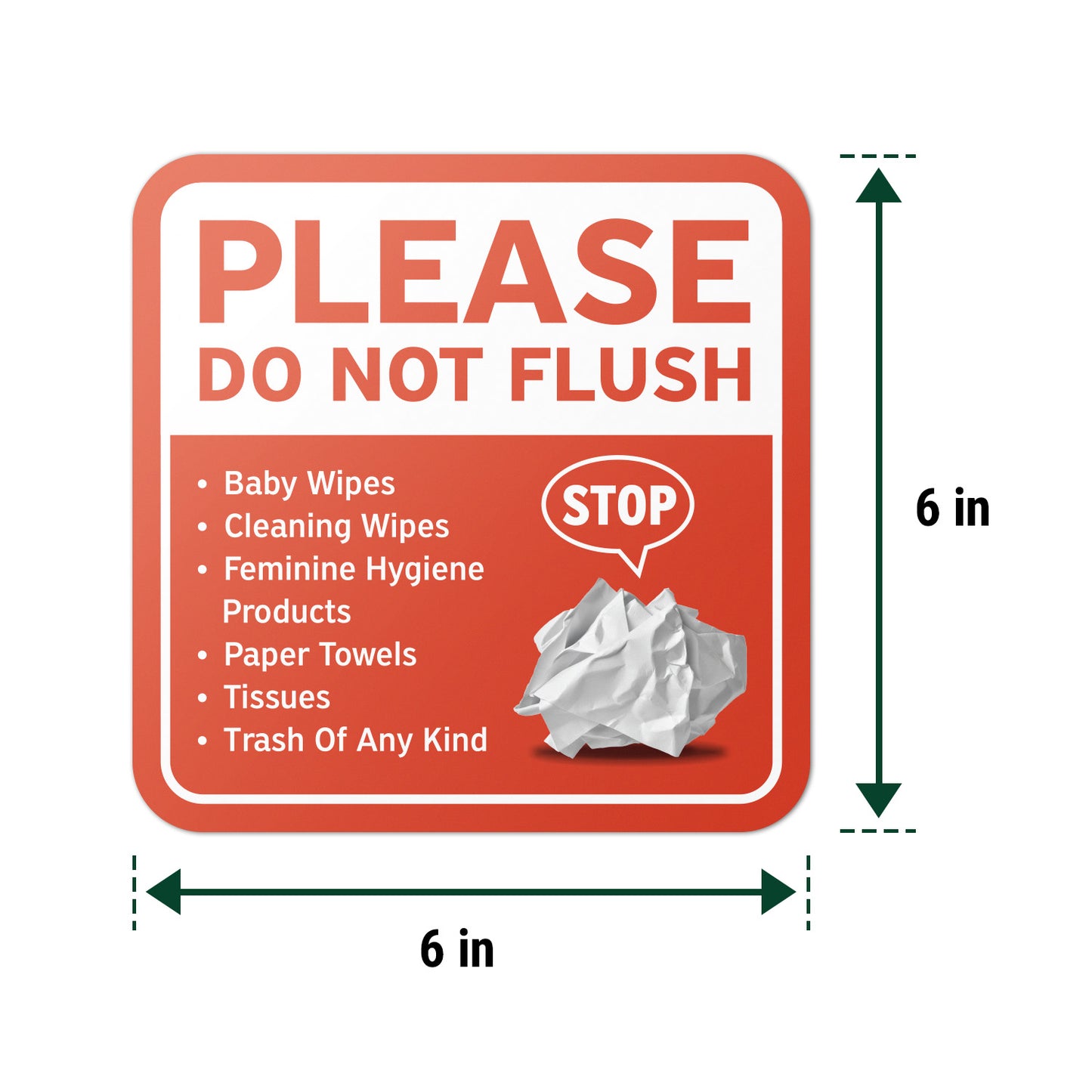 6 x 6in Restroom Stickers: Do Not Flush Sign