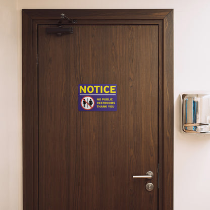 10 x 7in Public Sign: No Public Restrooms Notice Sticker