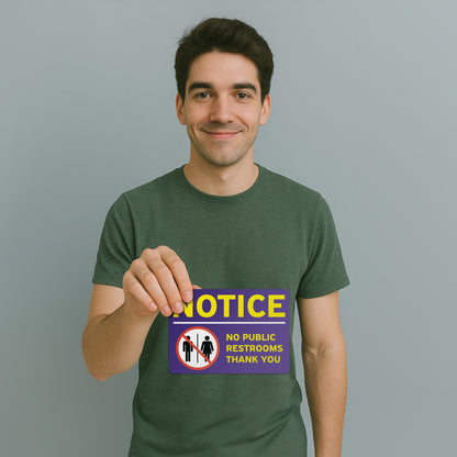 10 x 7in Public Sign: No Public Restrooms Notice Sticker