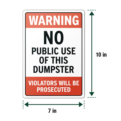 10 x 7in Warning Sticker: No Public Use of Dumpster Waste Bin Label