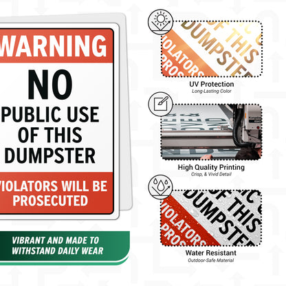10 x 7in Warning Sticker: No Public Use of Dumpster Waste Bin Label