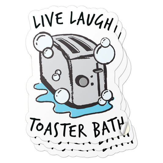 1.5 x 2in Dark Humor Parody Decal: Live Laugh Toaster Bath Vinyl Sticker