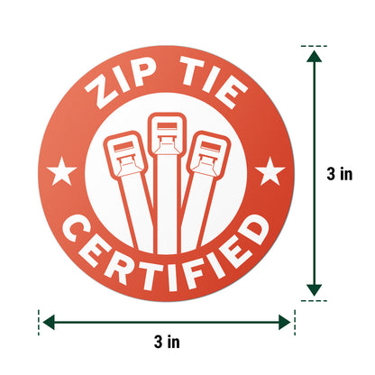 3 x 3in Humor Sticker: Zip Tie Certified Decal