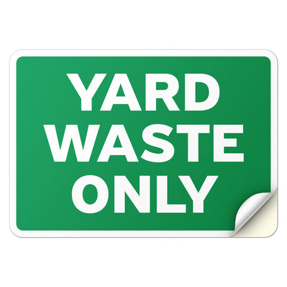 10 x 7in Bin Label: Yard Waste Only Compost Sticker
