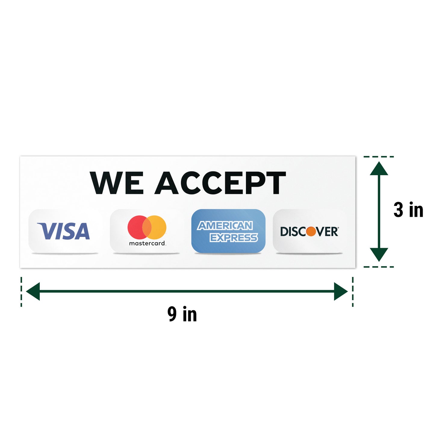 9 x 3in Payment Sticker: We Accept Credit Cards Decal