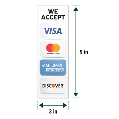 3 x 9in Payment Sticker: We Accept 4 Forms of Credit Cards Sticker