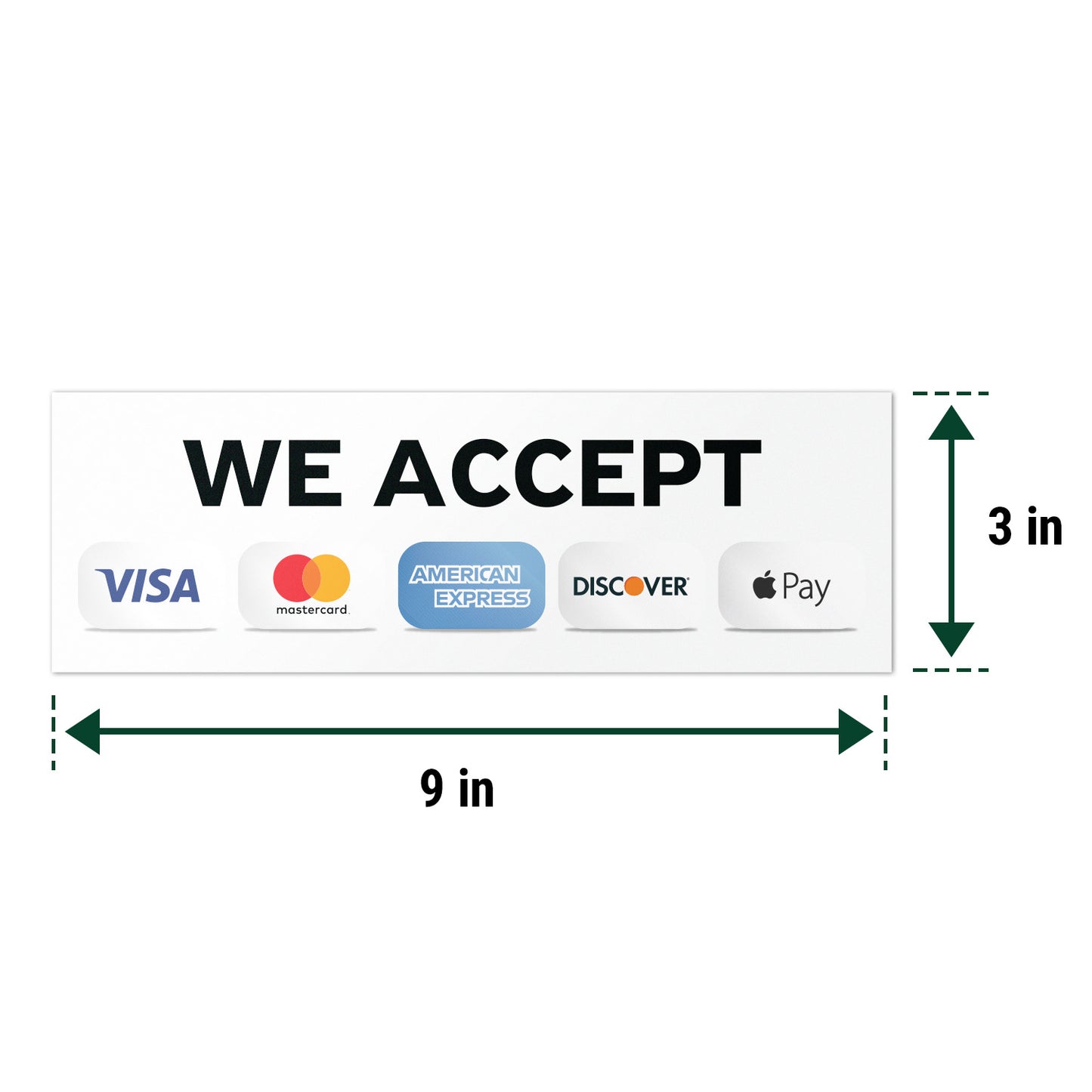 9 x 3in Payment Sticker: We Accept Credit Cards Vinyl Decal