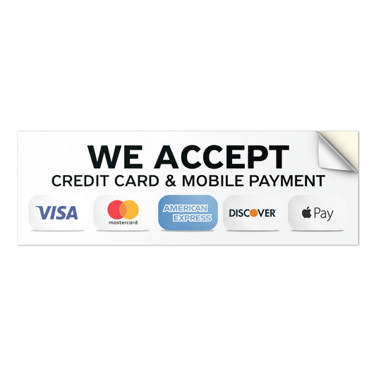 9 x 3in Payment Sticker: We Accept Credit Cards & Mobile Pay Decal