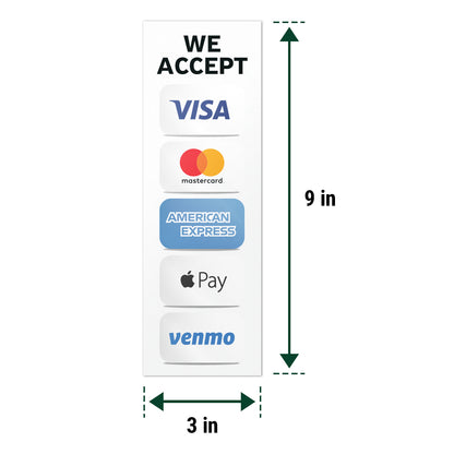 3 x 9in Payment Sticker: We Accept Credit Cards Decal (Includes Venmo)